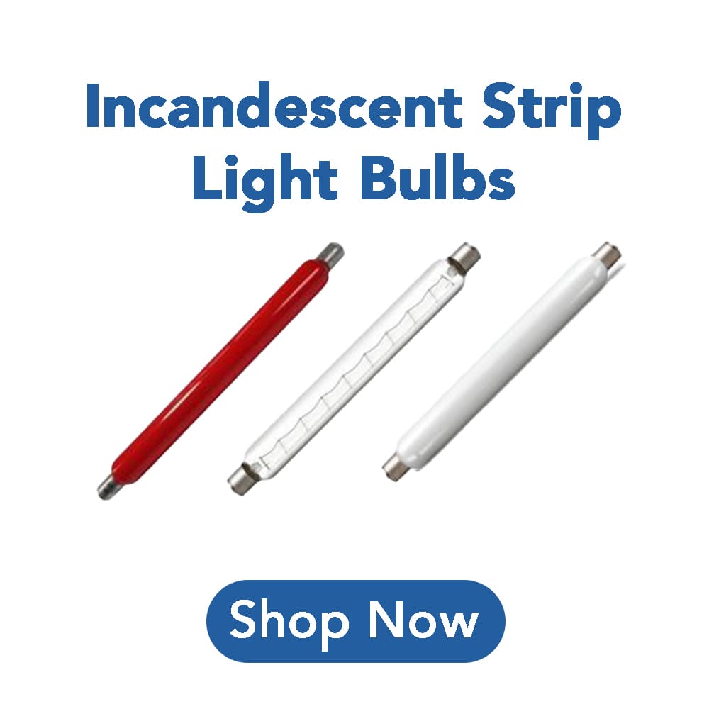Incandescent Strip Lights